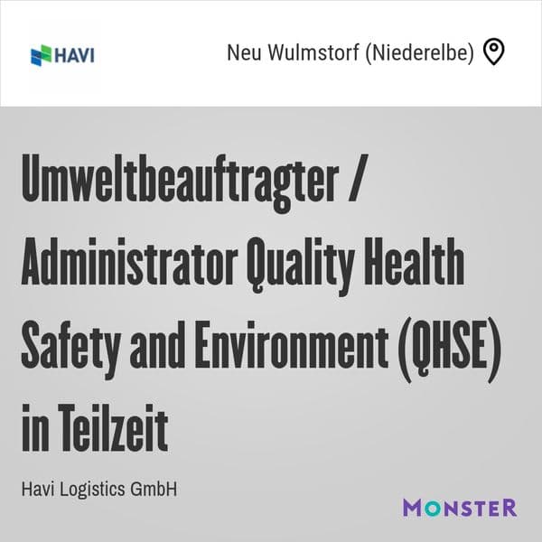 Umweltbeauftragter / Administrator Quality Health Safety and Environment (QHSE) in Teilzeit