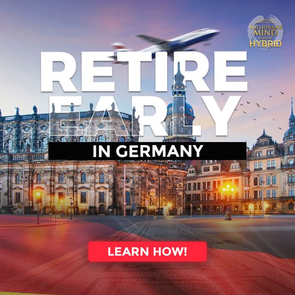 🌟 Plan for Early Retirement in Germany 🌟