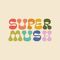 supermush