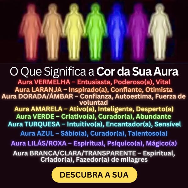 Qual é a cor da sua aura?