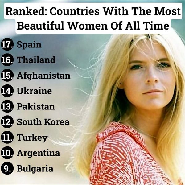 Ranked: Countries Known For Having Gorgeous Ladies