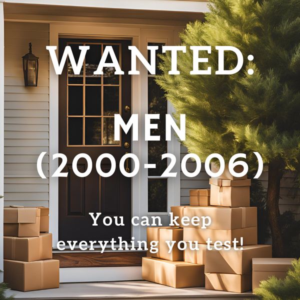 Wanted: male participants. Keep everything you get!