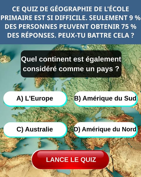 Peux-tu réussir un test de géographie à l'école primaire ? 🌍