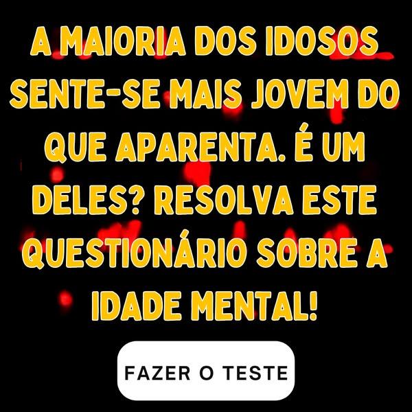 🧠 Qual É a Sua Idade Mental?