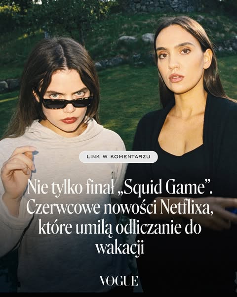 Wielki finał „Squid Game” i inne czerwcowe nowości Netflixa, które umilą odliczanie do wakacji