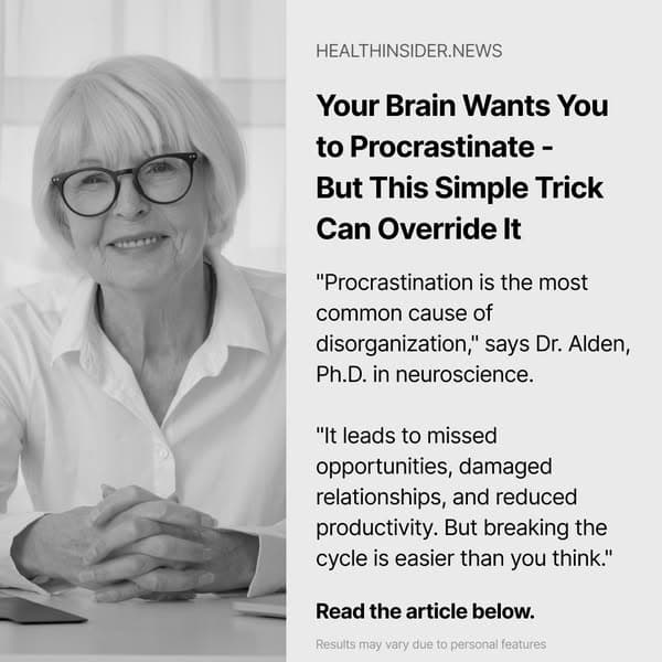 Your Brain Wants You to Procrastinate... But This Simple Trick Can Override It