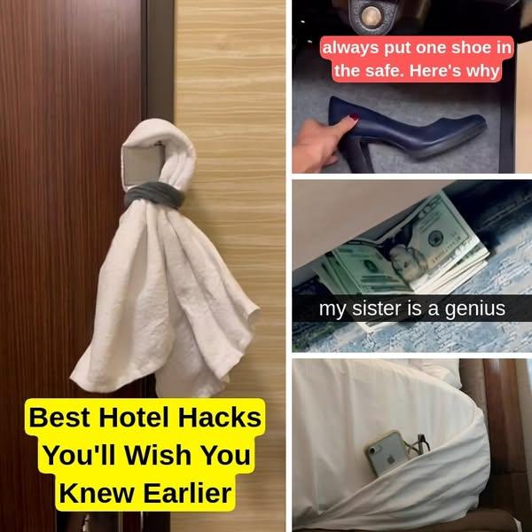 35+ Genius Hotel Hacks We Wish We Knew Sooner