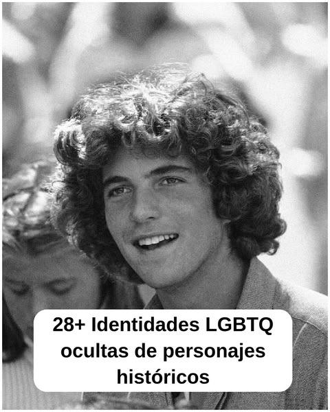 Iconos históricos que no compartían su identidad LGBTQ