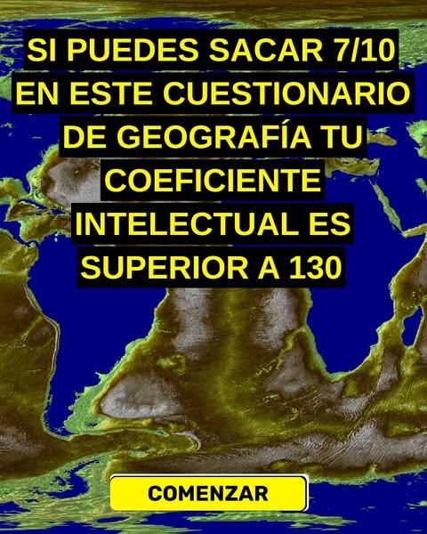 La mayoría de la gente no puede encontrar la mitad de estos lugares en un mapa, ¿y tú?