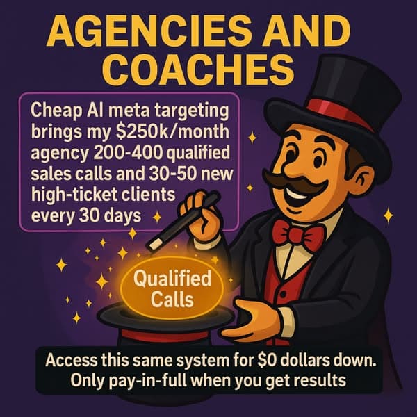 Coaches, Consultants & Agencies Above Agencies, Coaches, and Consultants above $15k/Month, listen up!