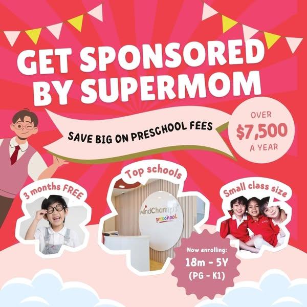 Save with Supermom’s Preschool Scholarship worth up to $7,500