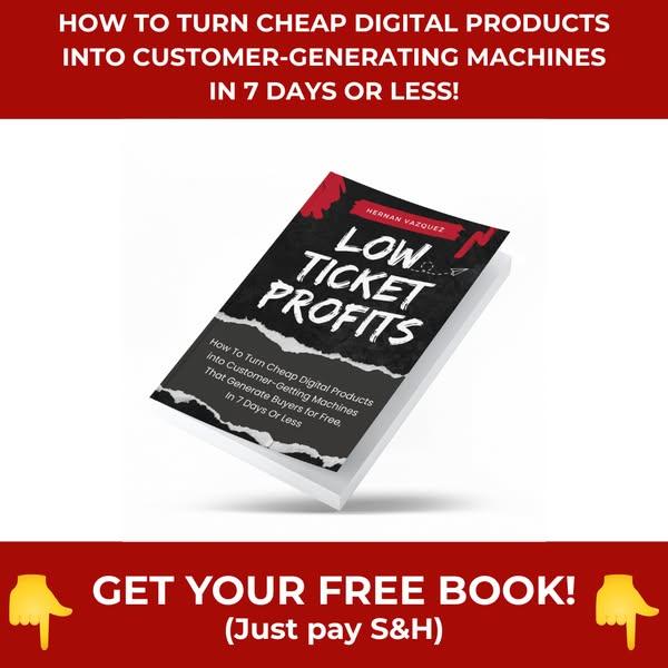 FREE BOOK - Low Ticket Profits