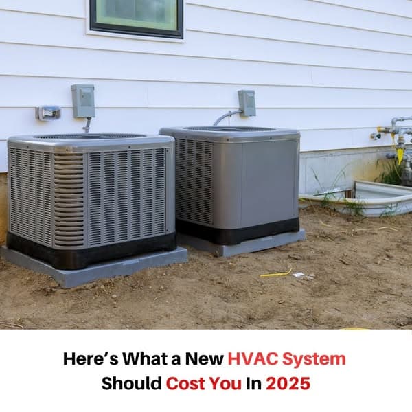 What New HVAC System Should Cost You In 2025