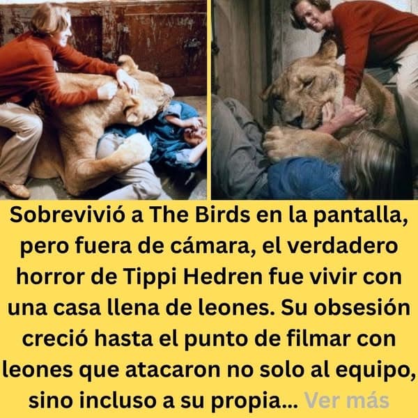 La increíble historia real de la actriz que dormía junto a los leones