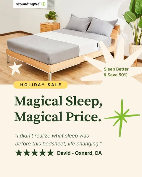 Get grounded while you sleep!
