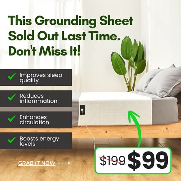 Get Grounded While You Sleep!