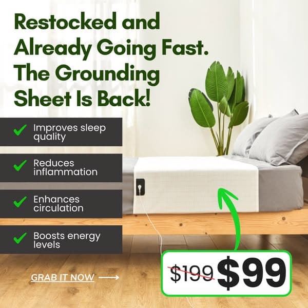 Get Grounded While You Sleep!