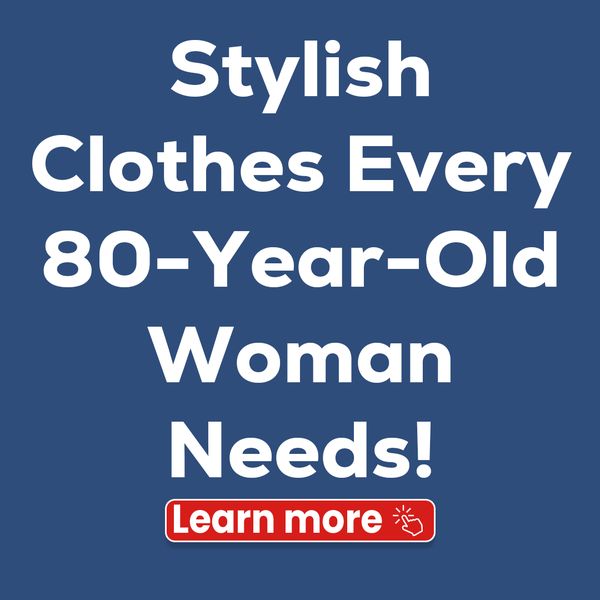 Elegant Style for the Sophisticated Senior: Fashion Tips for 80-Year-Old Women