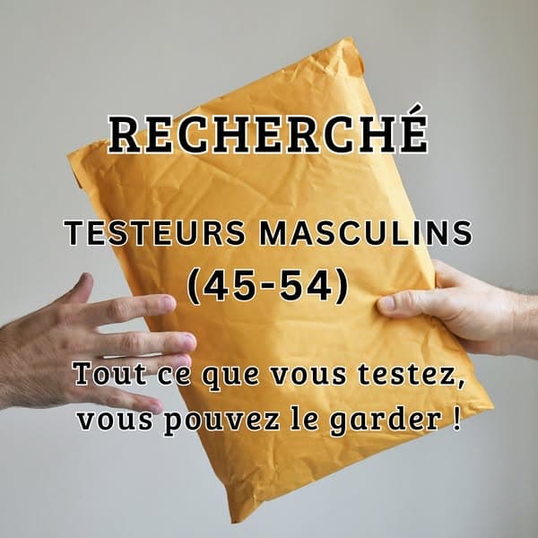 Recherché : Testeurs. Vous pouvez garder tout ce que vous recevez !