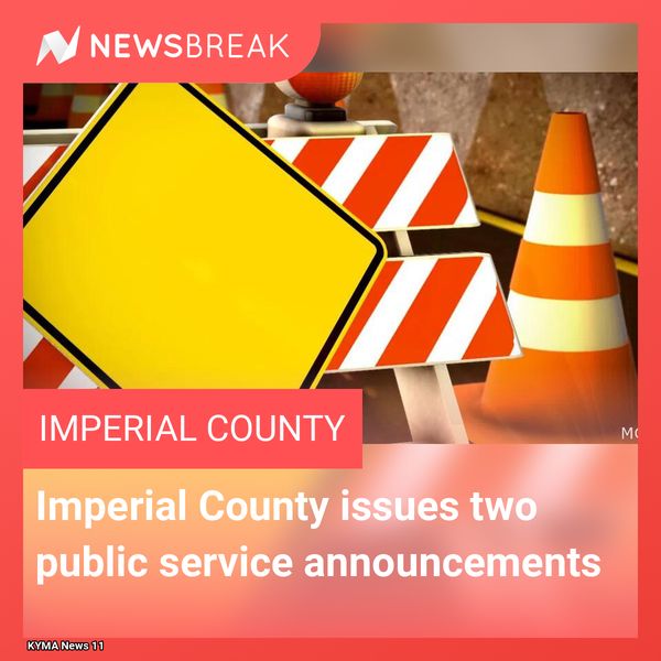 Breaking news from Imperial County!