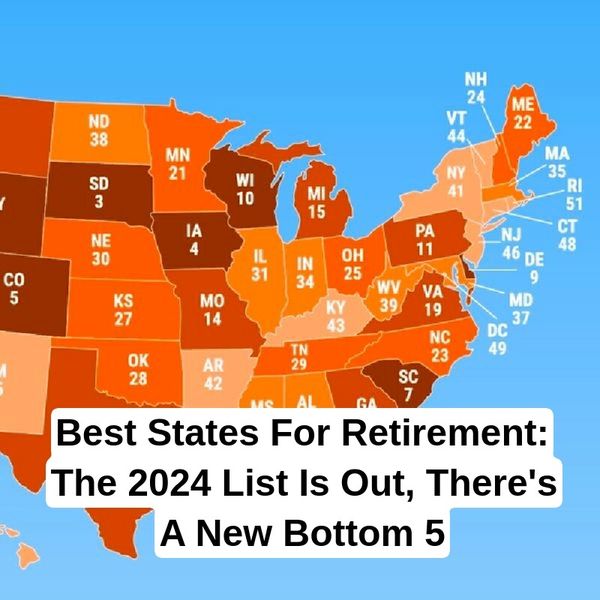 Top States To Retire In, Ranked