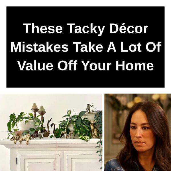 35+ Unnoticed Tacky Home Decor Blunders We All Make