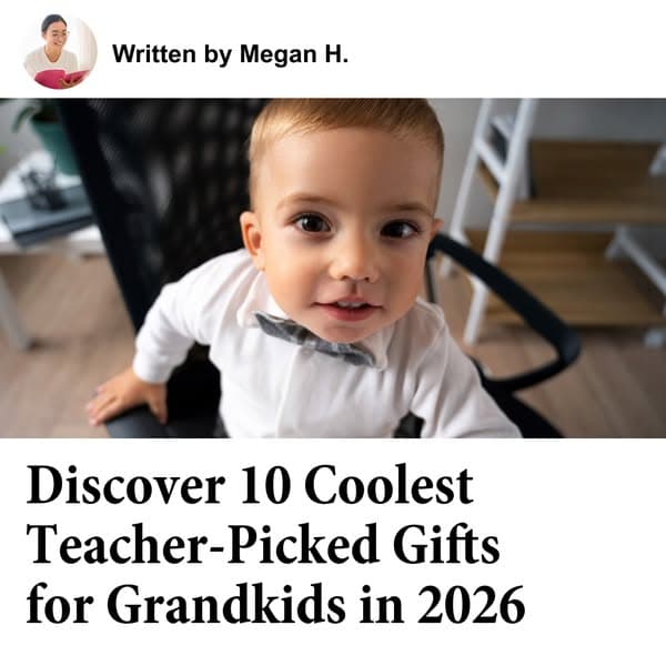10 Guilt-Free Gifts for Grandkids 🎁