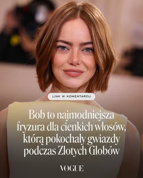 Bob to najmodniejsza fryzura dla cienkich włosów, którą pokochały gwiazdy podczas Złotych Globów 2026