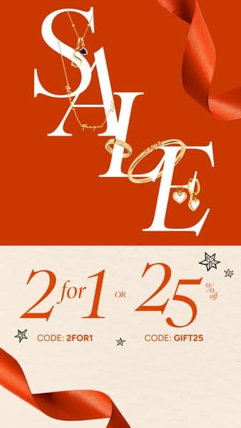 CODE: 2FOR1 OR GIFT25