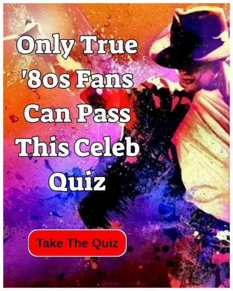 Most People Struggle With 80s Celebrity Trivia — Can You Pass?