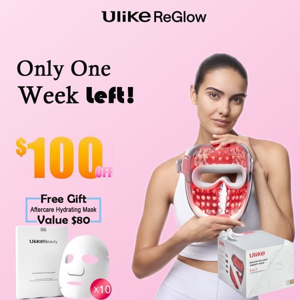 Ulike ReGlow Super Sale Now! Super Low Price + Free Gift! Limited Time Offer