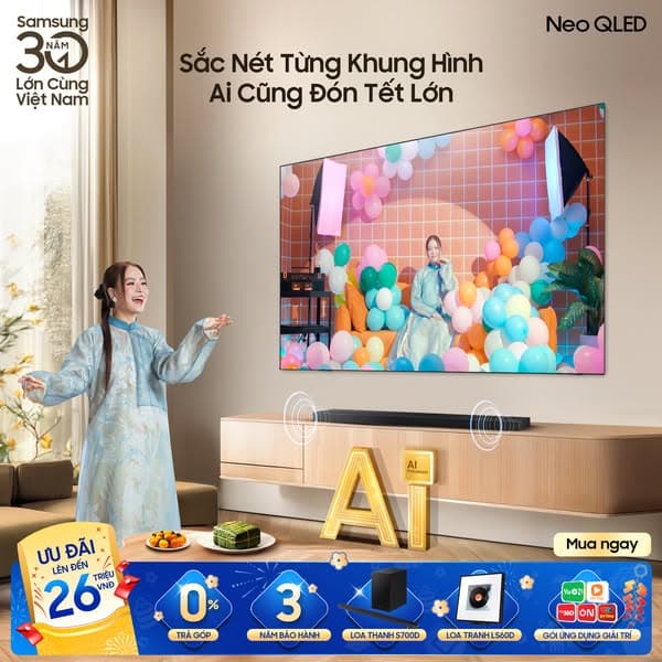 Tậu Samsung TV Neo QLED, Đón Tết sắc nét