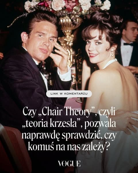 Czy „Chair Theory”, czyli „teoria krzesła”, pozwala naprawdę sprawdzić, czy komuś na nas zależy?