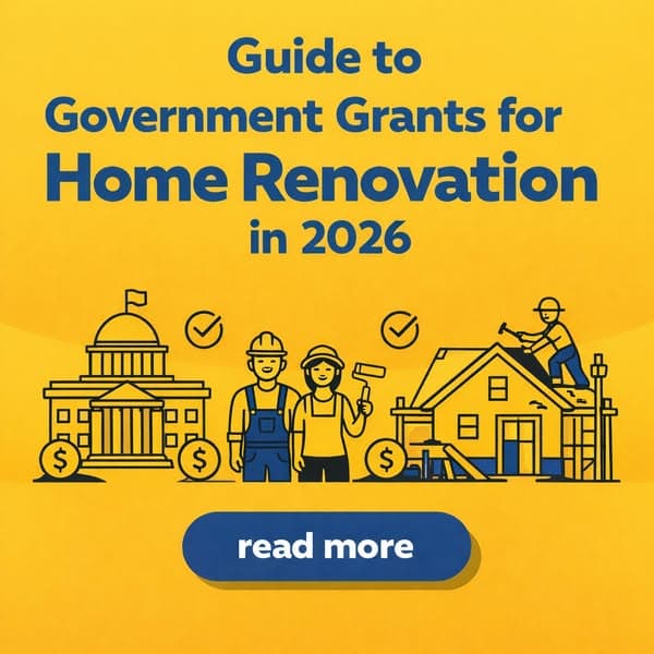 Guide to Government Grants for Home Renovation