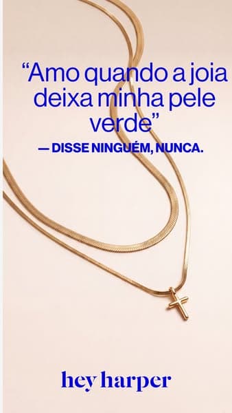 A joia que você não tira mais