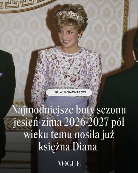 Najmodniejsze buty sezonu jesień-zima 2026-2027 pół wieku temu nosiła już księżna Diana