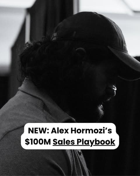 Alex Hormozi's $100M Sales Playbook for $1M Business Owners