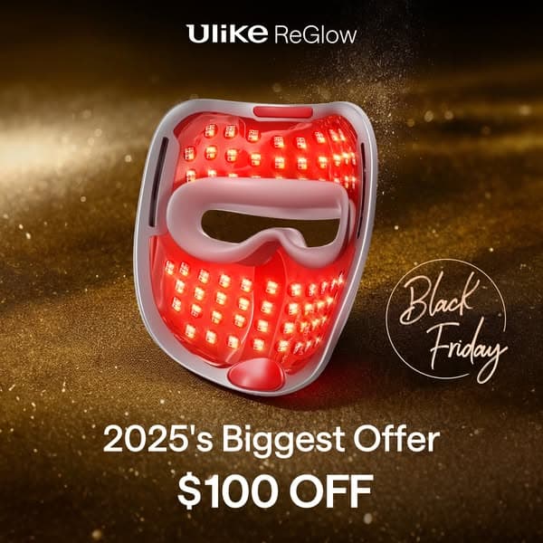 Ulike ReGlow Black Friday Sale Now! Super Low Price + Free Gift! Limited Time Offer