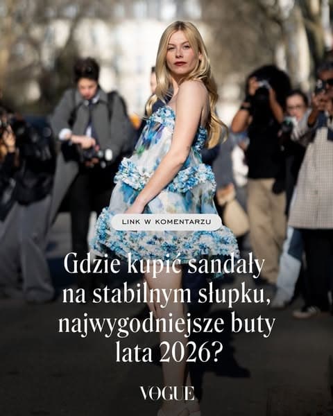 Gdzie kupić sandały na stabilnym słupku, najwygodniejsze buty lata 2026?