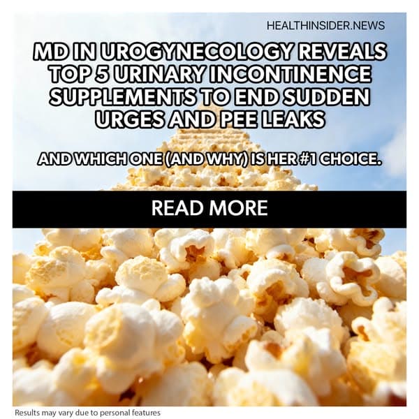 Top 5 Supplements to End Urinary Incontinence for Good