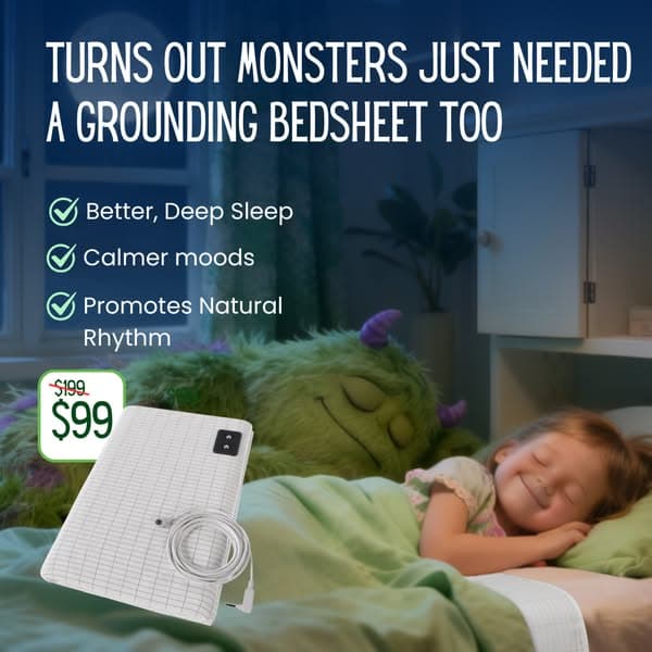 Get Grounded While You Sleep!
