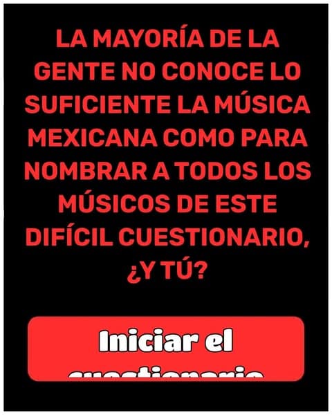 ¿Crees que puedes nombrar correctamente a todos los músicos mexicanos? Demuéstralo