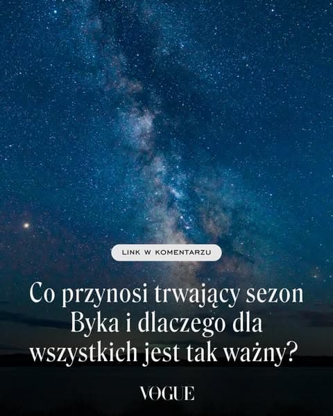 Co przynosi trwający sezon Byka i dlaczego dla wszystkich jest tak ważny?