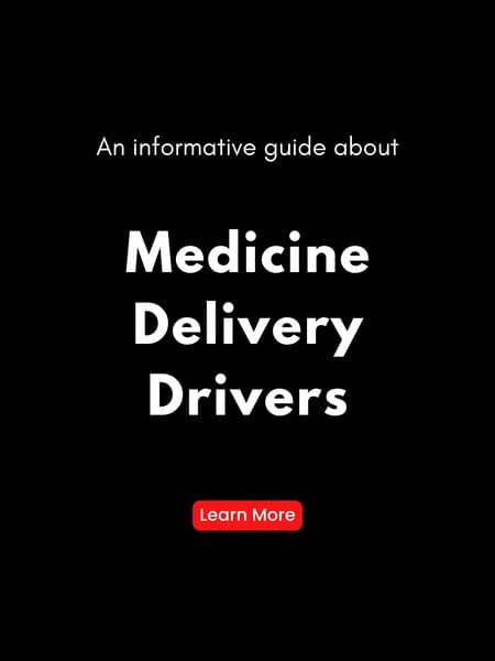 Learn About Medicine Delivery Driver Roles