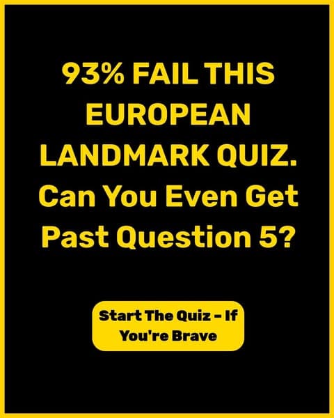 Think You Know Europe? Try Naming These Famous Landmarks