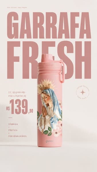 🔥 Gosale! Garrafa Fresh a partir de R$129,90!