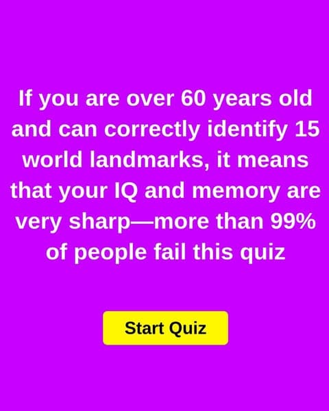 Most Adults Struggle With This Landmark Trivia Quiz