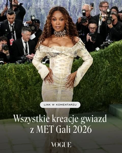 Wszystkie kreacje gwiazd z czerwonego dywanu MET Gali 2026