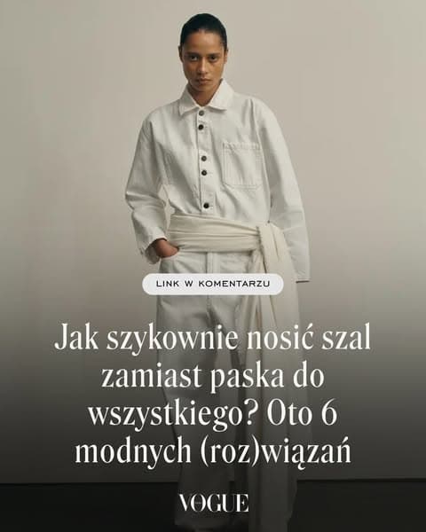 Jak modnie nosić szal zamiast paska do wszystkiego? Oto 6 modnych (roz)wiązań