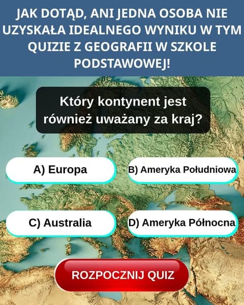 Czy zdasz test z geografii w szkole podstawowej? 🌍